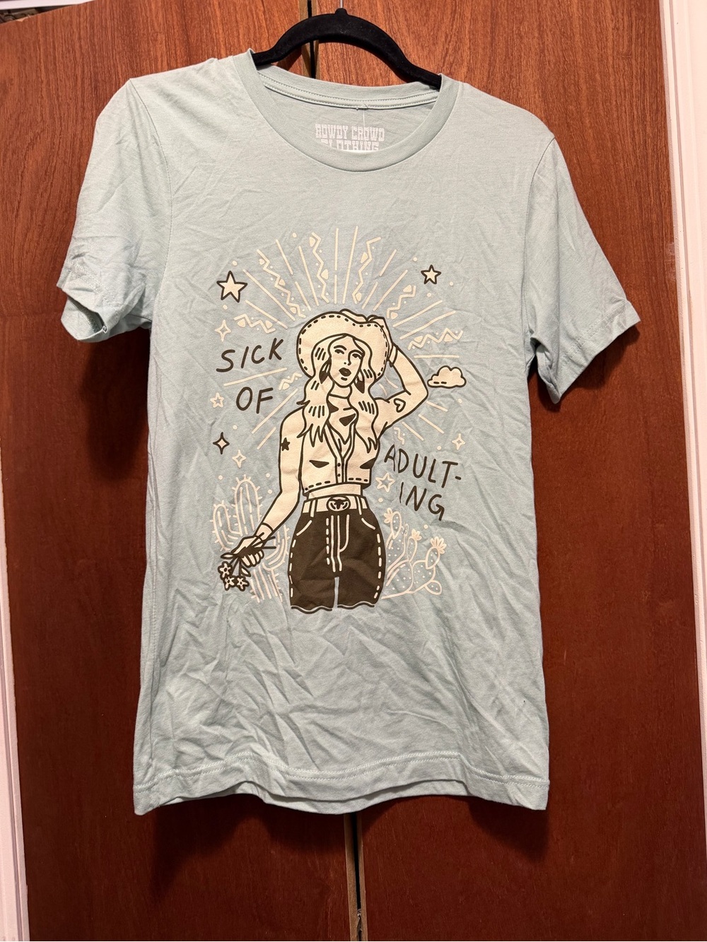 ROWDY CROWD CLOTHING - 'Sick Of Adulting' Cowgirl Shirt